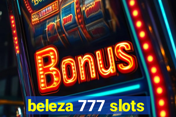 beleza 777 slots